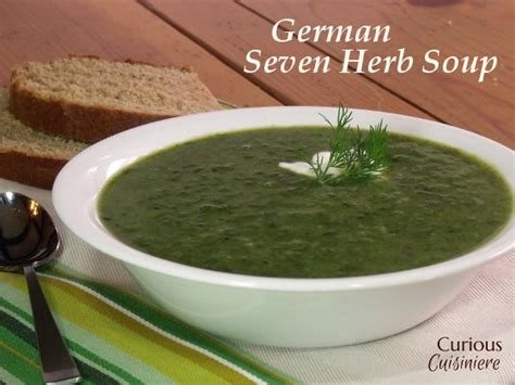 German Seven Herb Soup • Curious Cuisiniere