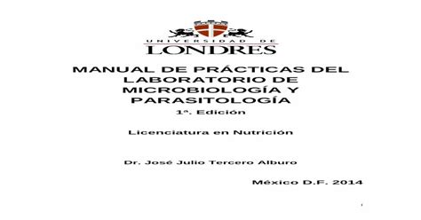 Manual De PrÁcticas Del Laboratorio De MicrobiologÍa · 2014 4 1 · Microbiologia Y