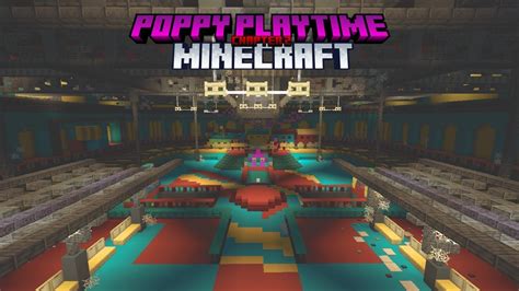 Poppy Playtime Chapter Bedrock Edition Map Minecraft Map