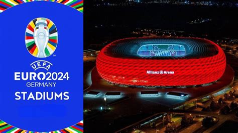 Euro 2024 Germany Stadium Guide Host Cities Revealed