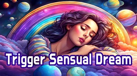 Sensual Dreaming 💚 Subliminal Erotic Sleep Hypnosis For Lucid Dream