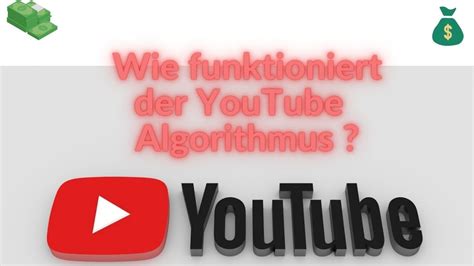 Wie Funktioniert Der YouTube Algorithmus Version Mit Ton YouTube