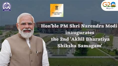 Honble Pm Shri Narendra Modi Inaugurates The 2nd Akhil Bharatiya