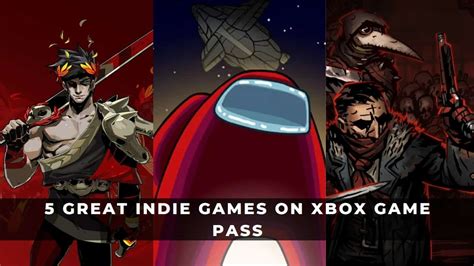 5 Great Indie Games On Xbox Game Pass Keengamer