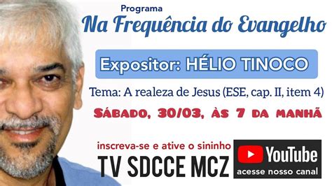 Na Frequ Ncia Do Evangelho Helio Tinoco A Realeza De Jesus Cap