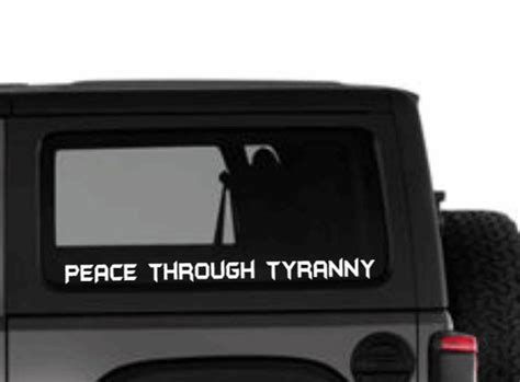 Transformers Inspired Peace Through Tyranny Decal Etsy