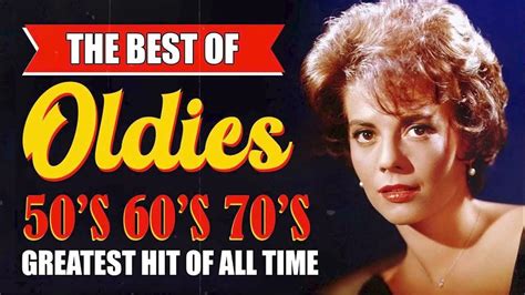 Hits Of The 50s 60s 70s Oldies But Goodies Music Makes You A Teenager