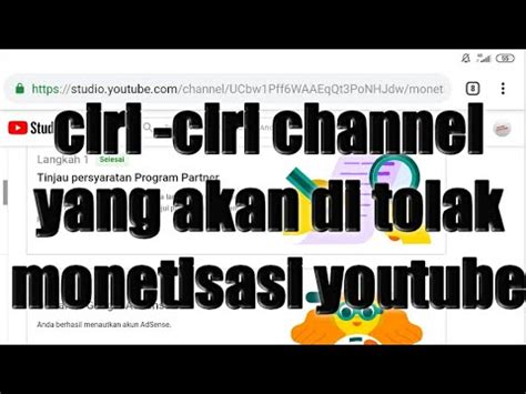 Jenis Channel Yang Akan Di Tolak Monetisasi YouTube