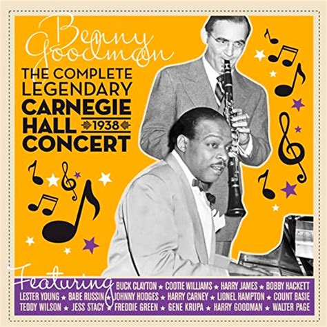 Carnegie Hall Benny Goodman