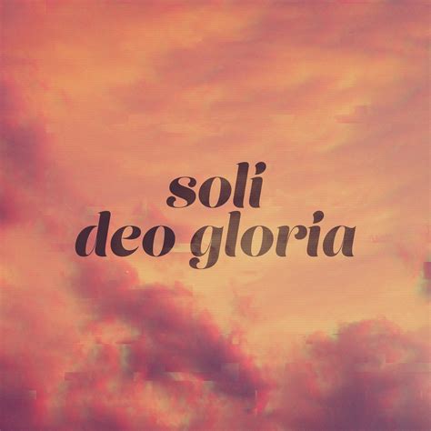 Soli Deo Gloria - Sunday Social