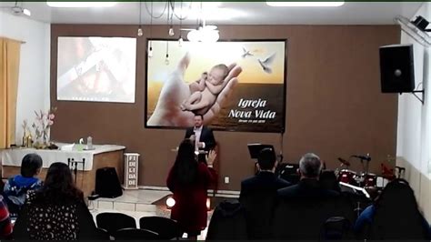 Transmiss O Ao Vivo De Igreja Nova Vida Botucatu Youtube