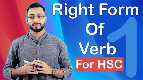 Right Form Of Verb For HSC BCS Admission PSC SSC JSC