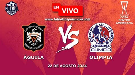 Guila Vs Olimpia En Vivo Copa Centroamericana