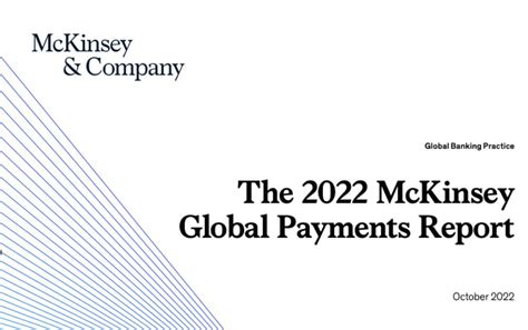 The 2022 McKinsey Global Payments Report