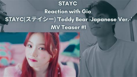 STAYC Reaction with Gio STAYC ステイシー Teddy Bear Japanese Ver MV