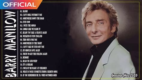 Barry Manilow Greatest Hits Album Playlist Best Songs Of Barry