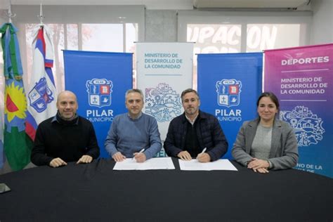 Pilar La Provincia Y El Municipio Firmaron Convenios Para Obras Y