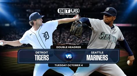 Tigers Vs Mariners Oct Prediction Stream Odds And Picks