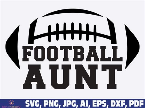 Football Aunt Svg Png Football Svg Png Football Aunt Game Etsy Canada