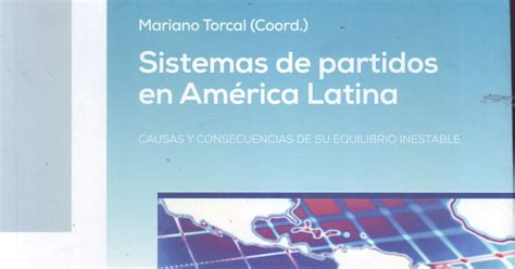 LIBROS DEL SIGLO SISTEMAS DE PARTIDOS EN AMÉRICA LATINA CAUSAS