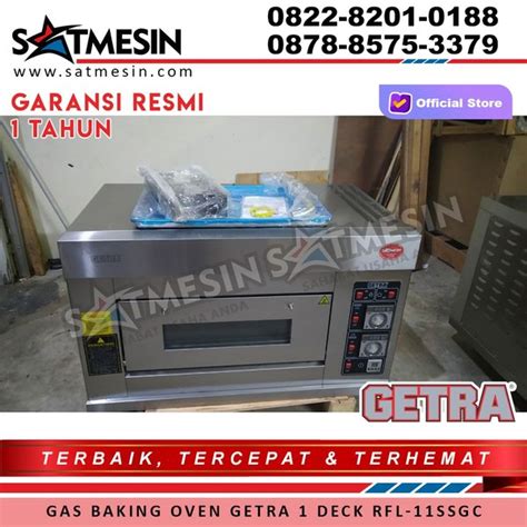 Jual Mesin Gas Baking Oven Getra 1 Deck RFL 11SSGC Pemanggang Roti Di