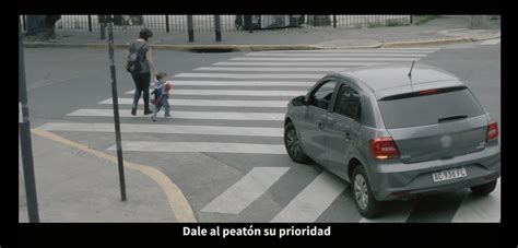 ¿te Sumás A La Campaña “le Doy La Prioridad Al Peatón”