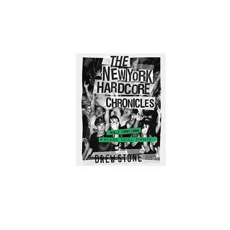 The New York Hardcore Chronicles Vol By Drew Reverb Uk