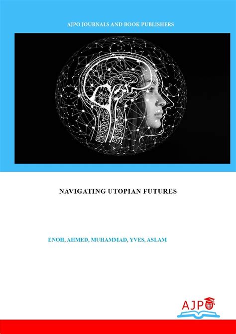 Navigating Utopian Futures AJPO Journals