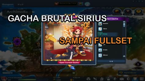 Hayuk Kita Gacha Brutal Sirius Grand Chase Classic Indonesia YouTube