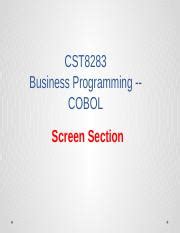 session screen sectionpptx cst business programming cobol