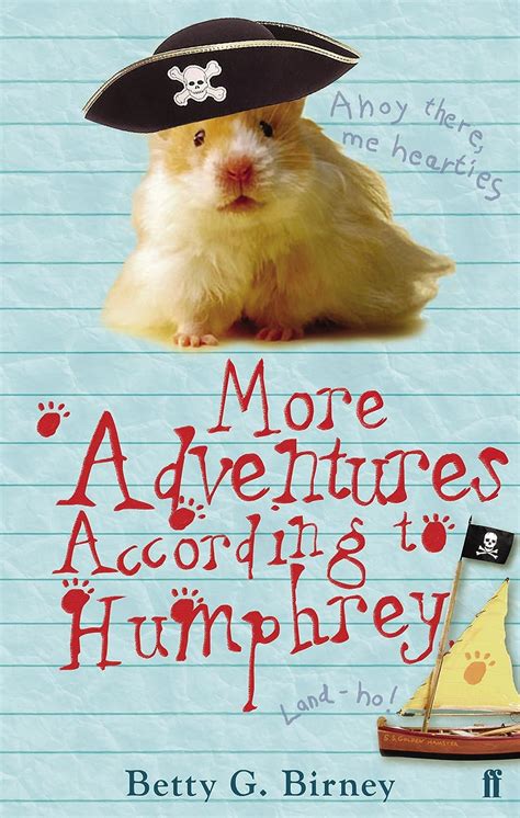 More Adventures According To Humphrey Humphrey The Hamster