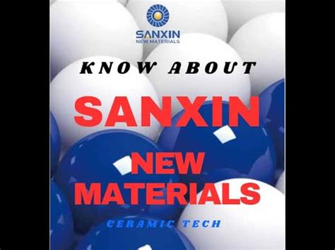 Know About Jiangxi Sanxin New Materials Co Ltd Youtube