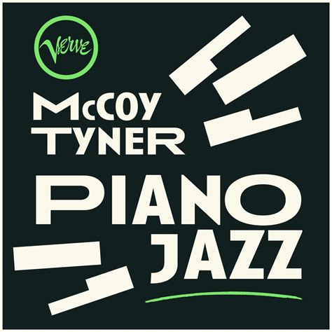 Piano Jazz Mccoy Tyner Apple Music