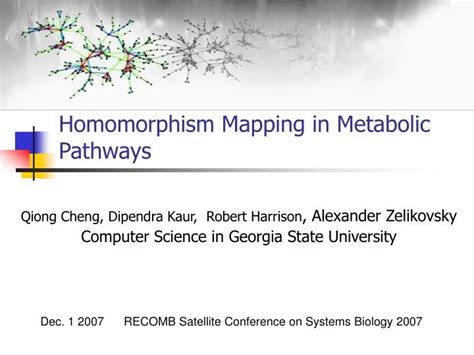 Ppt Homomorphism Mapping In Metabolic Pathways Powerpoint