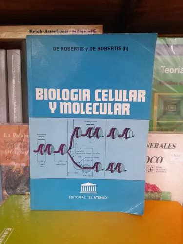 Biología Celular Y Molecular De Robertis 11va Edición