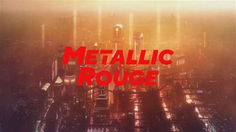 'Metallic Rouge' Anime: Meet the Characters!