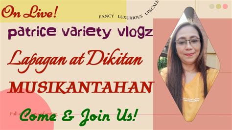 Come Join Us Lapagan Dikitan Ayudahan With Kantahan YouTube