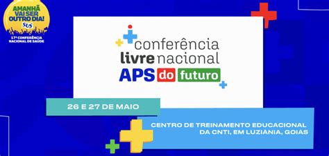 Confer Ncia Livre Nacional Aps Do Futuro Susconecta