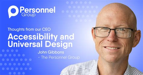 Accessibility And Universal Design The Personnel Group Blog