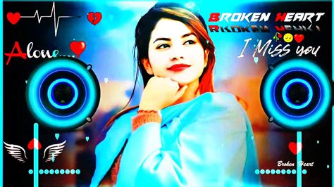 Kash Pahle Tu Mila Hota Dj Remix Heart Broken Hard Bass Mdp