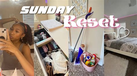 Sunday Reset Productive Organizing Laundry Church Deep Cleaning