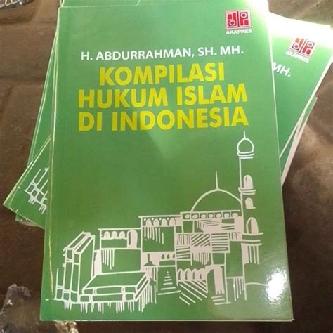 Jual Buku Kompilasi Hukum Islam Di Indonesia Shopee Indonesia