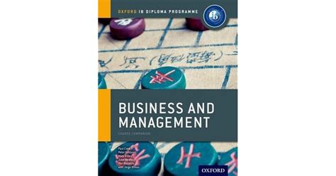 Ib Business And Management Course Book Oxford Ib Diploma Program By Paul Clark