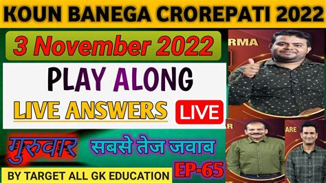 Kbc Play Along November Play Along Live Answers By Target All