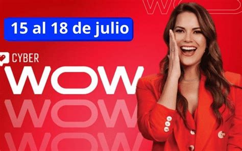 Cyber Wow Perú julio 2024 Fechas En Vivo Noticias