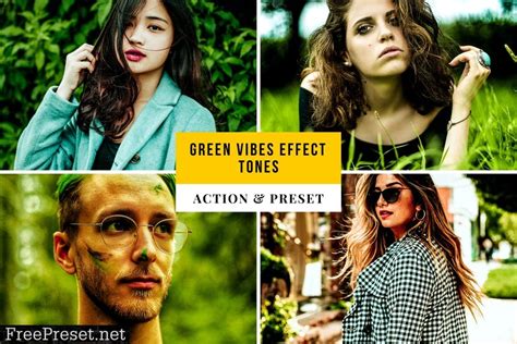 Green Vibes Effect Tones Action Lightroom Preset