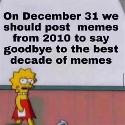 On December 31 we should post memes from 2010 to say goodbye to the ...