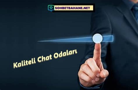 Kaliteli Chat Odaları SohbetBahane Net Sohbet Chat Siteleri Sohbet