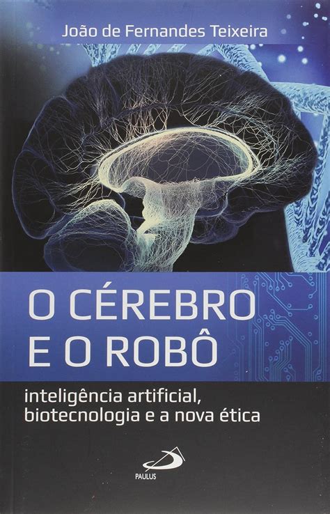 Amazon co jp O Cérebro e o Robô Inteligência Artificial