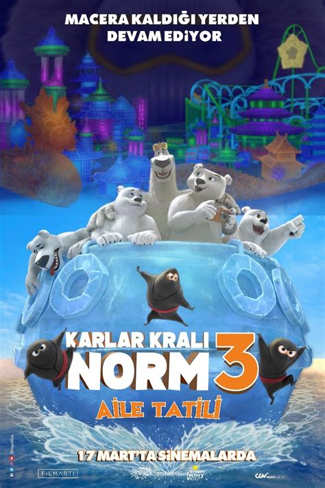 Karlar Kralı Norm 3 Aile Tatili Filmin kadrosu ve ekibin tamamı